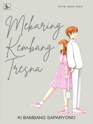 cover image of Mekaring Kembang Tresna